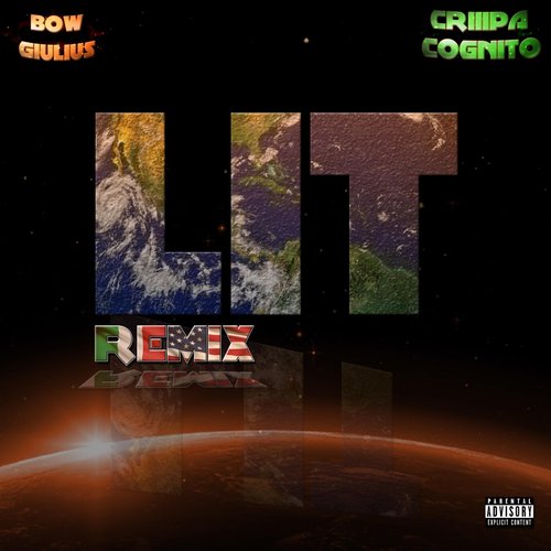 Lit (feat. criiipa cognito) [Remix] [Remix] - Single