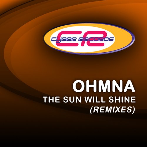 The Sun'll Shine (The Remixes)