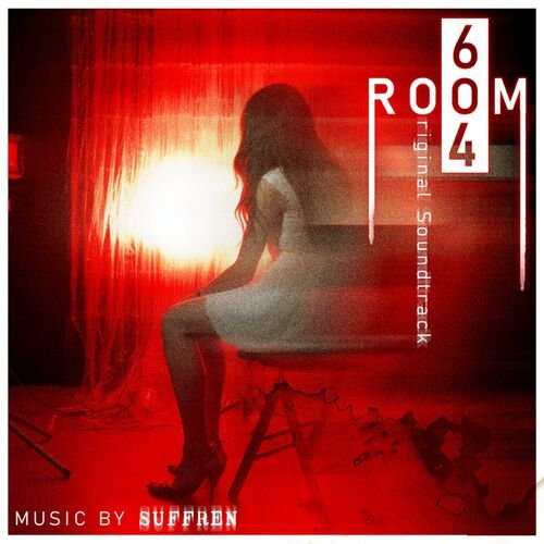 ROOM 604 (Original Video Game Soundtrack)