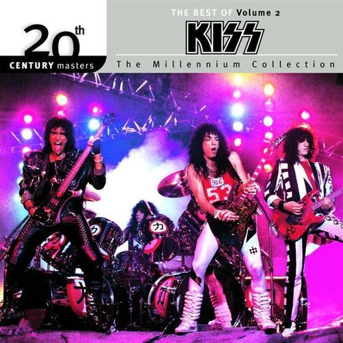 The Best Of Kiss - Volume 2 20th Century Masters The Millennium Collection