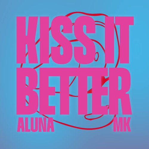 Kiss It Better