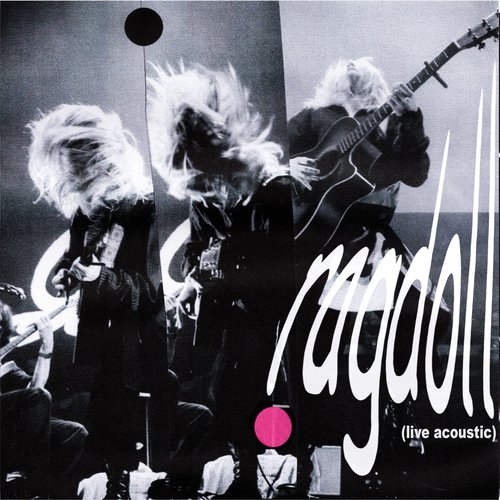 Ragdoll (Live Acoustic)