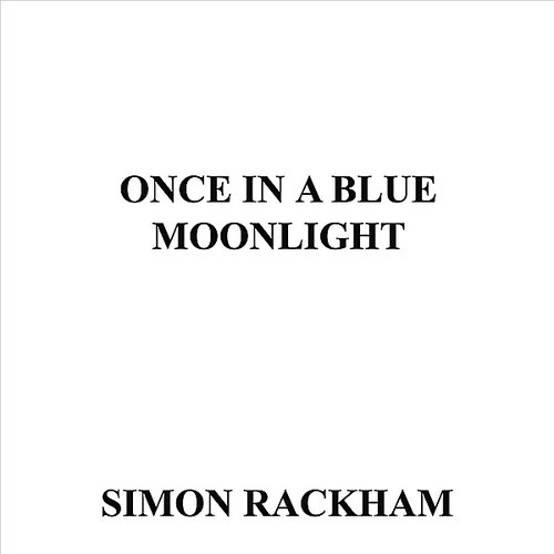 Once In a Blue Moonlight