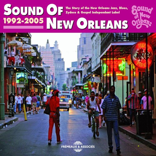 Sound of New Orleans 1992-2005