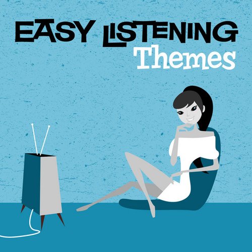 Easy Listening: Themes