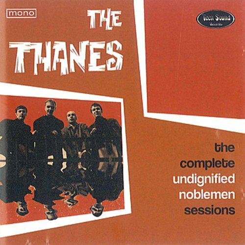 The Complete Undignified Noblemen Sessions