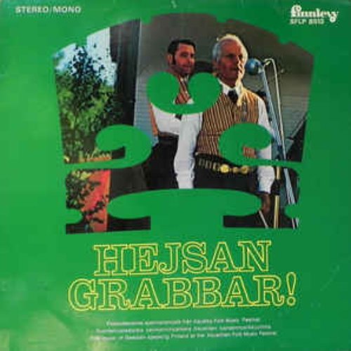 Hejsan grabbar