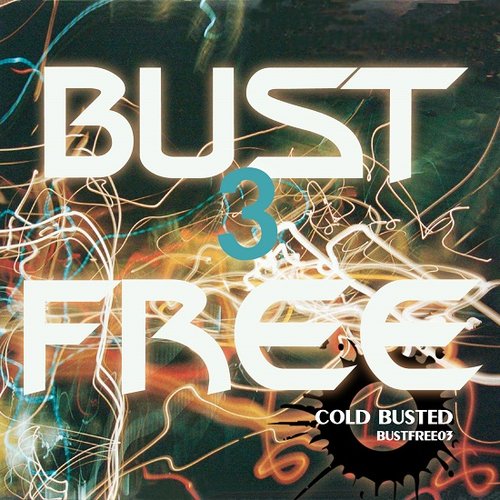 Bust Free 3