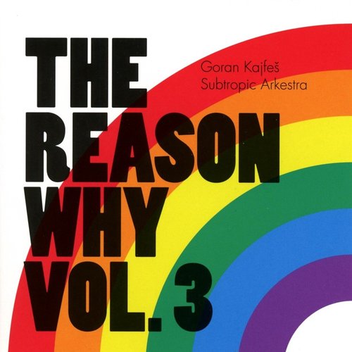 The Reason Why Vol. 3
