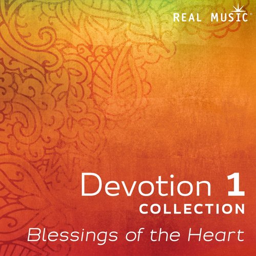 Devotion 1: Blessings of the Heart