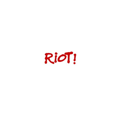 Riot! - Single