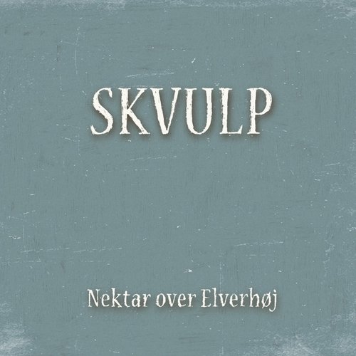 Nektar over Elverhøj