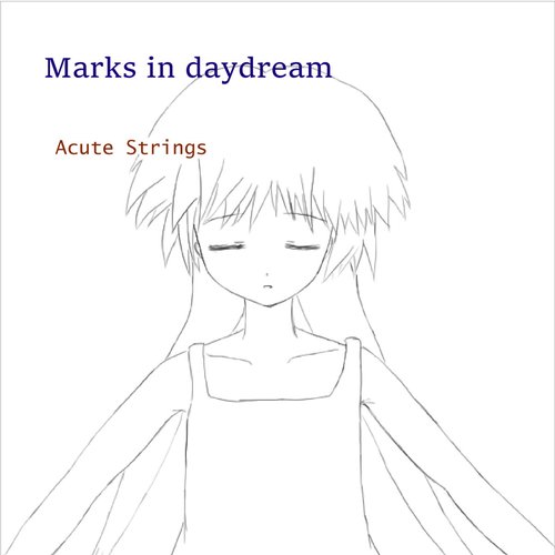 Marks in Daydream