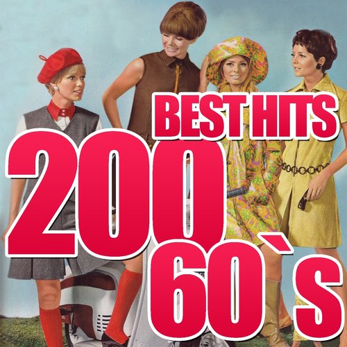 200 Best Hits 60's