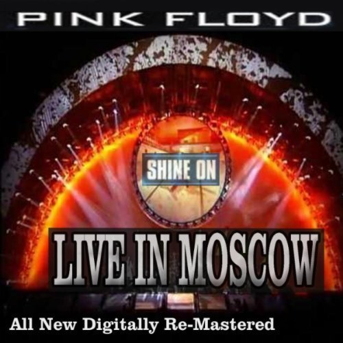 Pink Floyd - Live in Moscow
