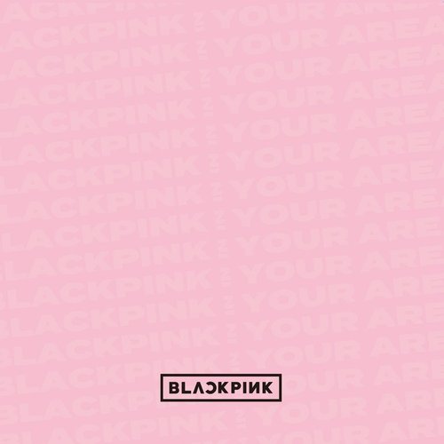 BLACKPINK IN YOUR AREA (Japanese Version)