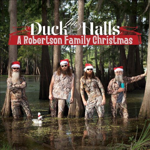 Duck The Halls: A Robertson Family Christmas