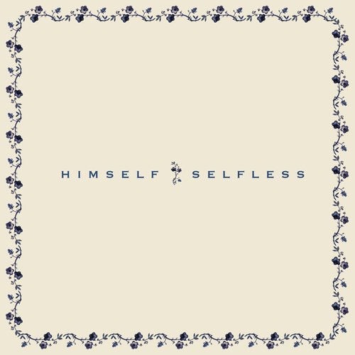 SELFLESS