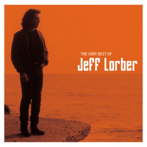 The Very Best Of Jeff Lorber