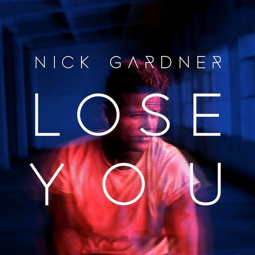 Lose You - Single