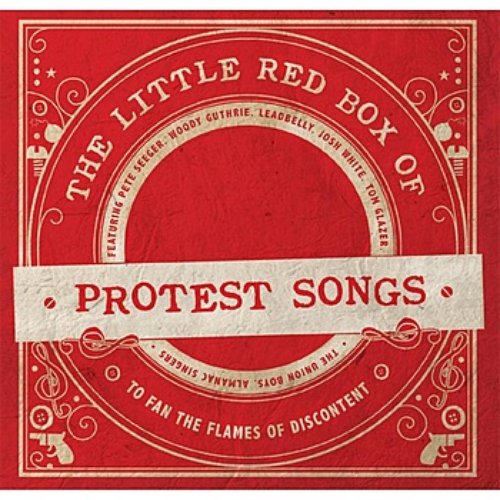 The Little Red Box Of Protest Songs