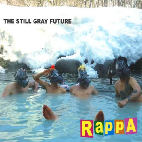 THE STILL GRAY FUTURE
