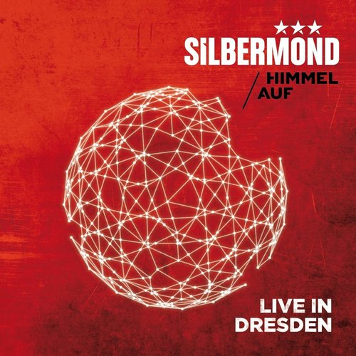 Himmel auf: Live in Dresden