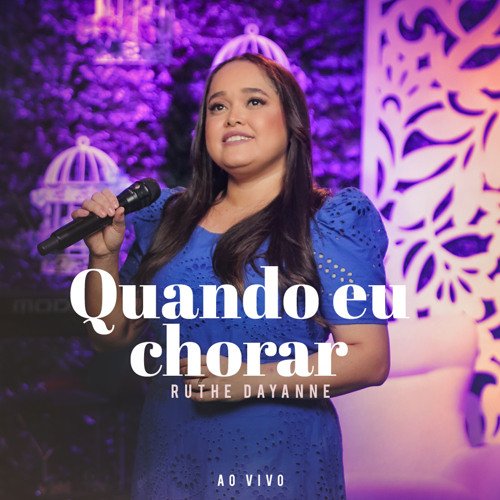 Quando Eu Chorar (Ao Vivo)