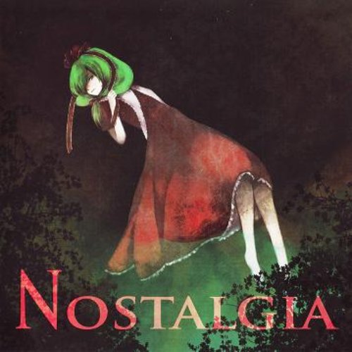 Nostalgia