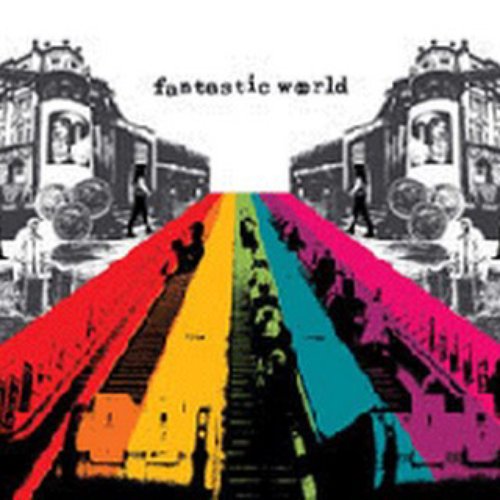 Fantastic World