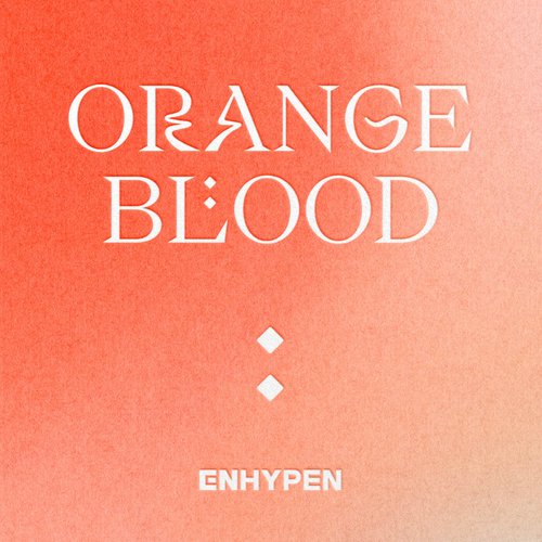 ORANGE BLOOD - EP