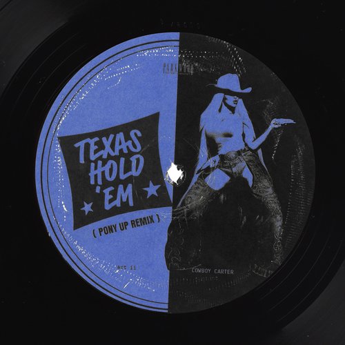 TEXAS HOLD 'EM (PONY UP REMIX) - Single