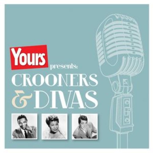 Yours Magazine - Crooners & Divas