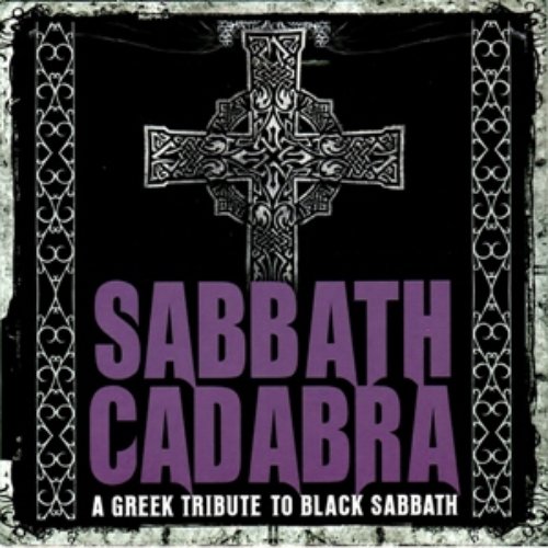 Sabbath Cadabra - A Greek Tribute To Black Sabbath
