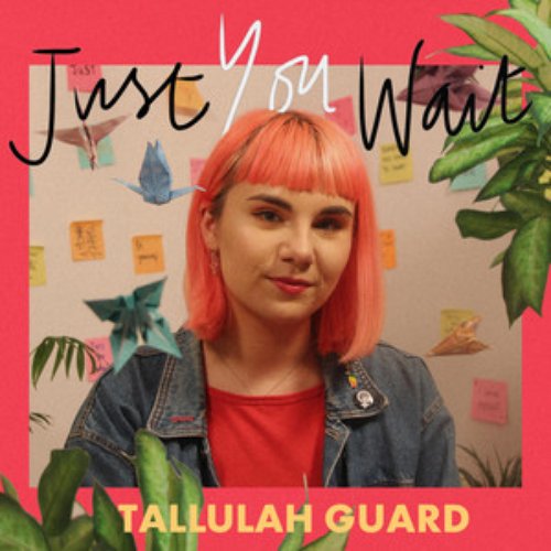 Just You Wait