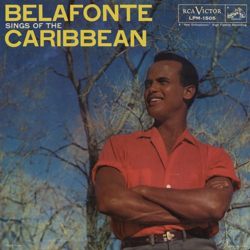 Belafonte Sings Of The Caribbean