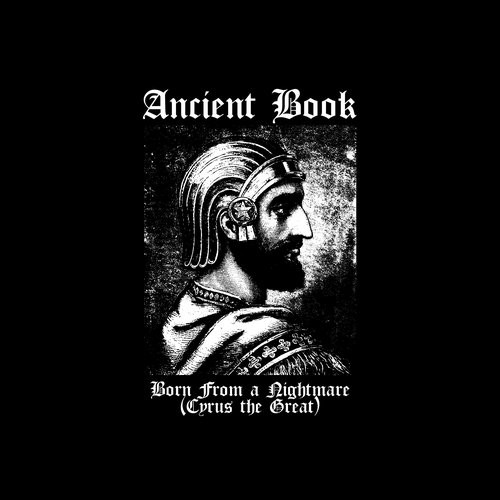 Born From a Nightmare (Cyrus the Great)