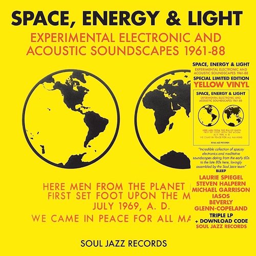 Soul Jazz Records Presents Space, Energy & Light: Experimental Electronic and Acoustic Soundscapes 1961-88