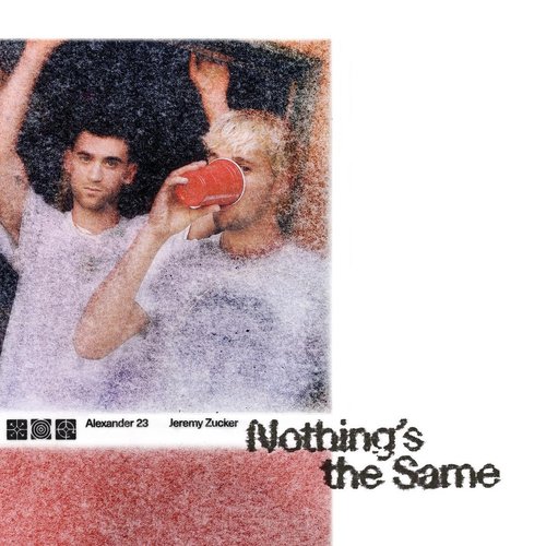 Nothing's the Same - Single