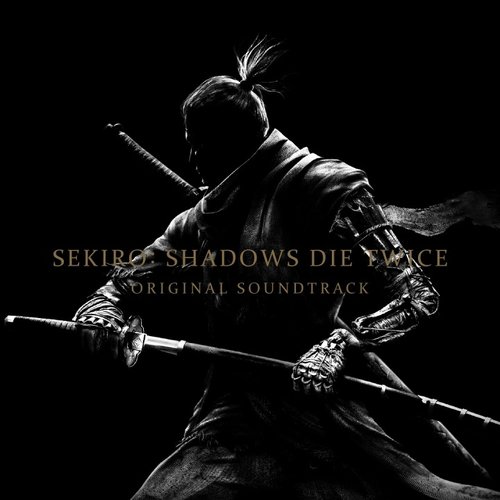 Sekiro Shadows Die Twice Original Soundtrack 北村友香 Last Fm