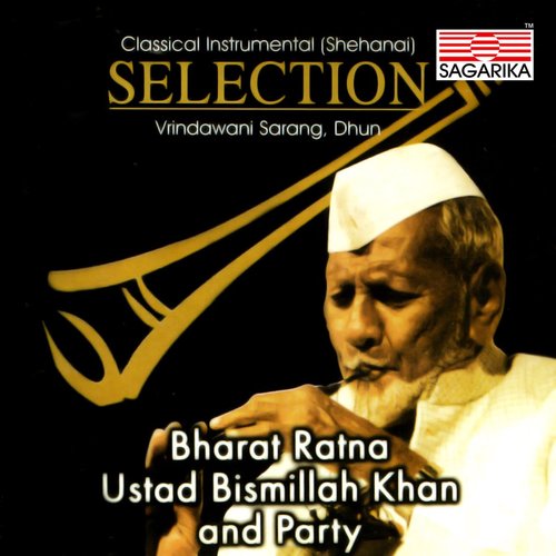 Ustad Bismillah Khan-Selection