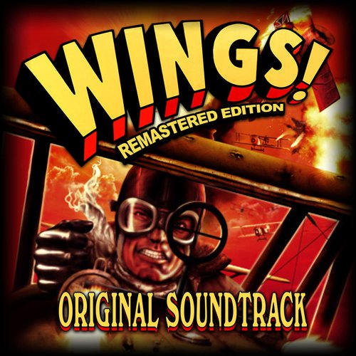 Wings! (Remastered Edition) [Original Soundtrack]