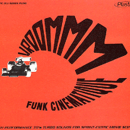 Vroommm: Funk Cinematique