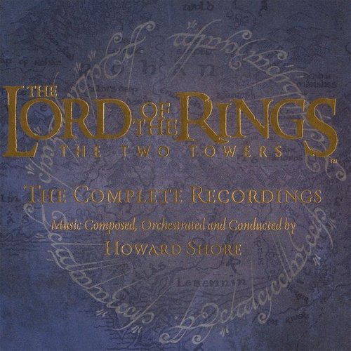 The Two Towers (Complete Recordings)