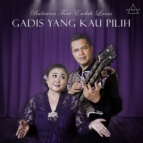 Gadis Yang Kau Pilih (feat. Endah Laras) - Single