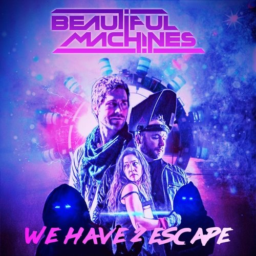 We Have 2 Escape - Single