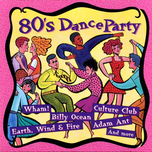 80's Dance Party