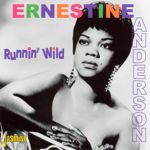 Ernestine Anderson: Runnin' Wild