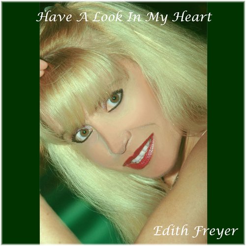 Have A Look In My Heart