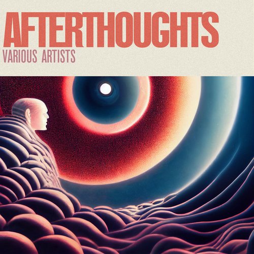 Afterthoughts